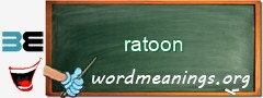 WordMeaning blackboard for ratoon